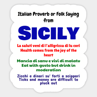 Italian Proverb or Folk Saying from Sicily Sticker